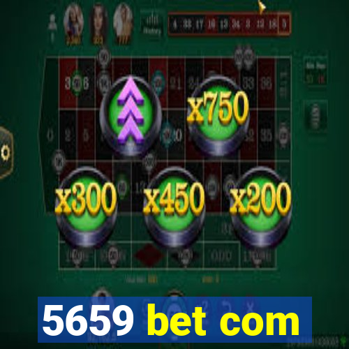 5659 bet com